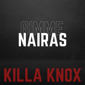 Gimme Nairas