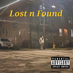 Lost n Found (Explicit)