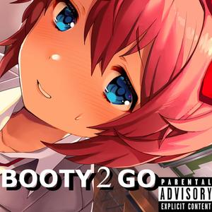 Booty to go (Explicit)