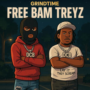 Free Bam Treyz (feat. Bam Treyz) (Explicit)