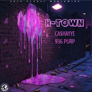 H-Town (Explicit)