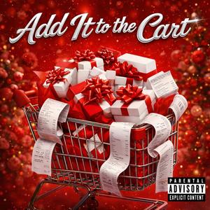Add it to the cart (feat. Big Worm & Joseph Mcfashion) (Clean)