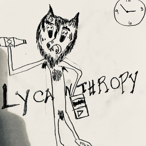 Lycanthropy