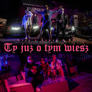 Ty już o tym wiesz (Explicit)
