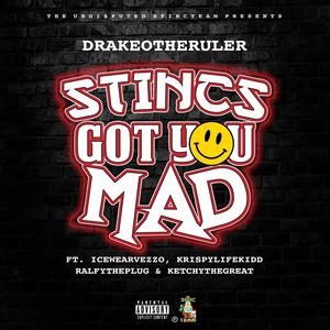 Stincs Got You Mad(feat. IceWear Vezzo & KrispylifeKidd) (Explicit)