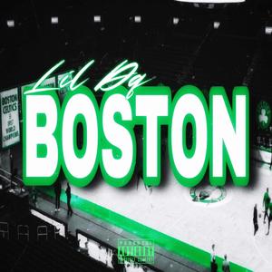 Boston (Explicit)