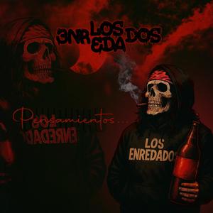 Pensamientos (Explicit)
