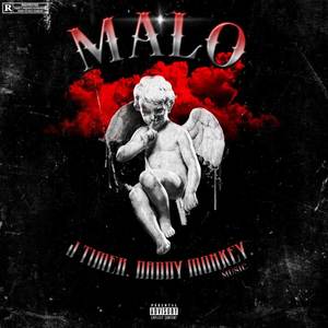 Malo (Explicit)