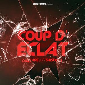 Coup D'Éclat (Saison 1) [Explicit]