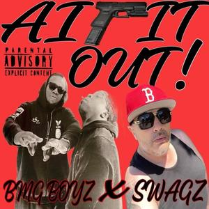 Air It Out (feat. Jay Swagz) [Explicit]