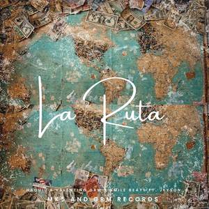 La Ruta (Explicit)