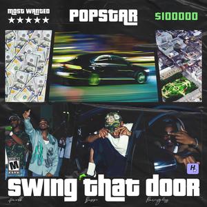 Swing that door (Explicit)