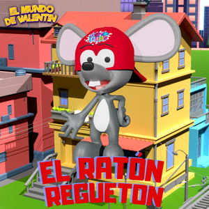 El Raton Regueton