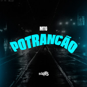 Mtg Potrancão (Explicit)