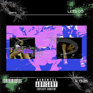 Let's Go (Explicit)