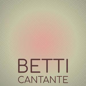 Betti Cantante