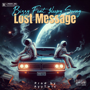 Lost Message (Explicit)