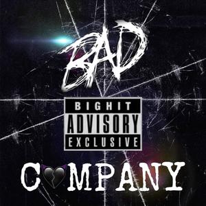 Bad C0mpany (Explicit)