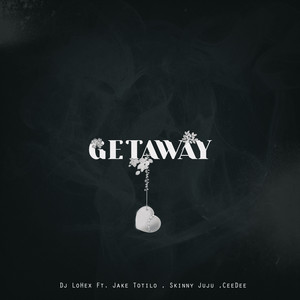 Getaway (Explicit)
