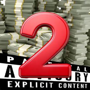 2 Dollars 2 (Explicit)