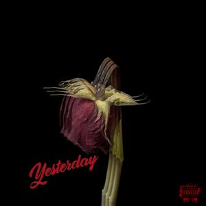 Yesterday (Explicit)