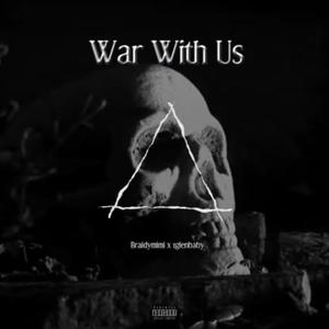 War With Us (Explicit)