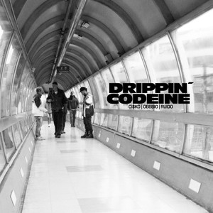 Drippin' Codein (Explicit)