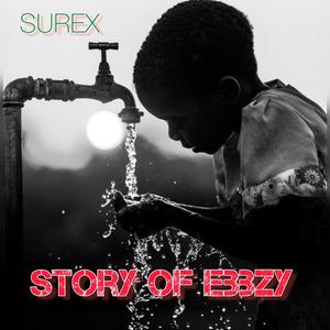 STORY OF EBBZY (Explicit)