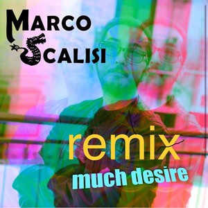 Much Desire Remix