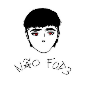 Não fod3 (Explicit)