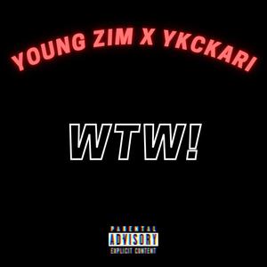 WTW! (feat. Ykckari) [Explicit]