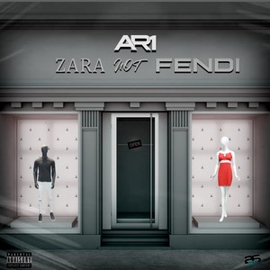 Zara Not Fendi (Explicit)