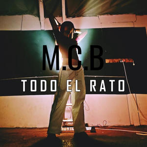 Todo el rato (Explicit)