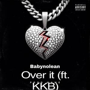 Over It (Explicit)