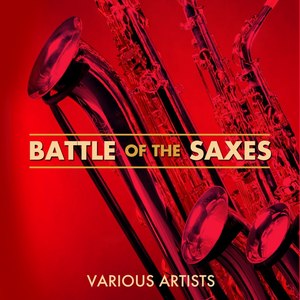 Battle Of The Saxes