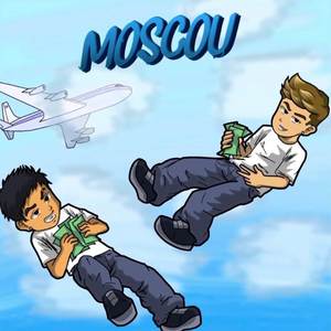 Moscou (Explicit)
