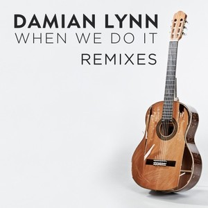 When We Do It (Remixes)