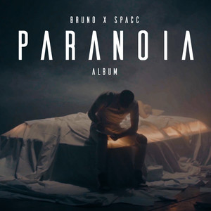 Paranoia (Explicit)