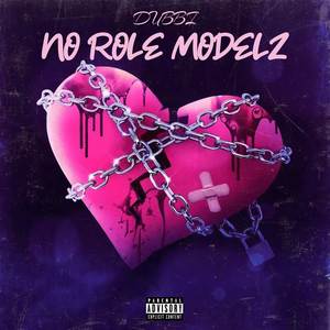 No Role Modelz (Explicit)