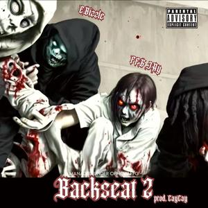 Backseat 2 (feat. EBizzle) (Explicit)