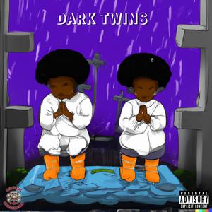 DARK TWINS (Explicit)