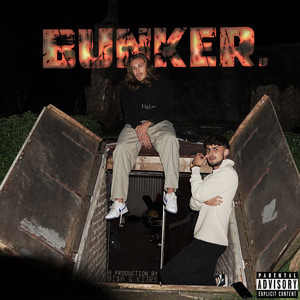 BUNKER. (Explicit)