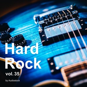 Hard Rock, Vol. 35 -Instrumental BGM- by Audiostock