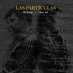 Las Partìculas (feat. Jimena Inch)