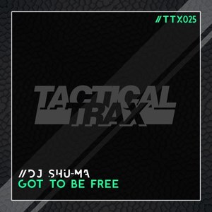 Got to Be Free (Original Mix)