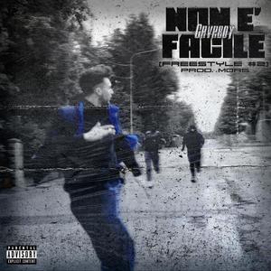 Non è facile (Freestyle 2) (feat. M.O.R.S.) (Explicit)