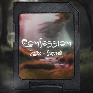 Confession (feat. Kalix) (Explicit)