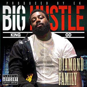 Big Hustle (Explicit)