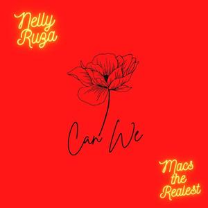 Can We (feat. Nelly Ruza)