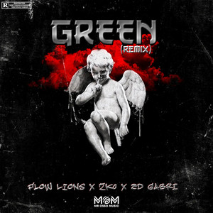 Green (ZKO Remix|Explicit)